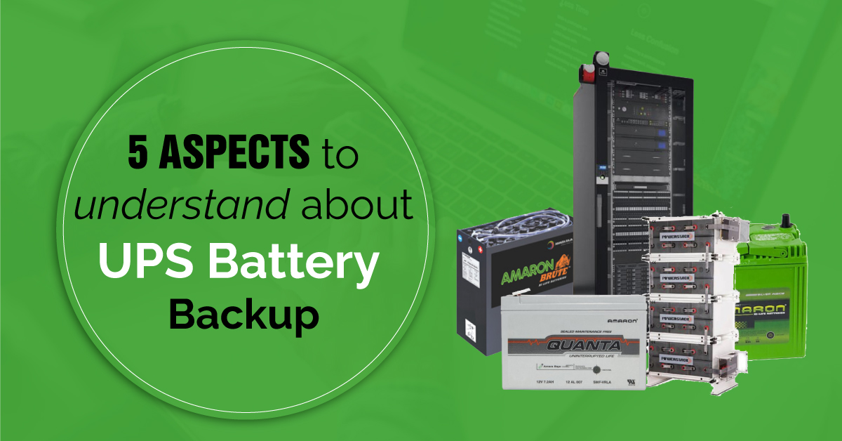 5 Aspects to Understand About UPS Battery Backup